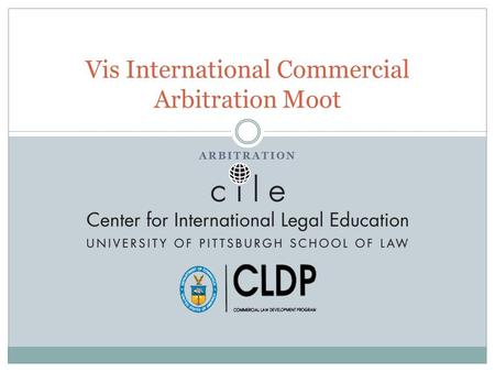 ARBITRATION Vis International Commercial Arbitration Moot.