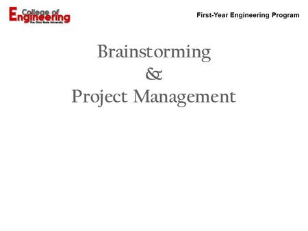 Brainstorming & Project Management