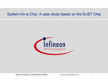 System-On-a-Chip: A case study based on the ELIET Chip