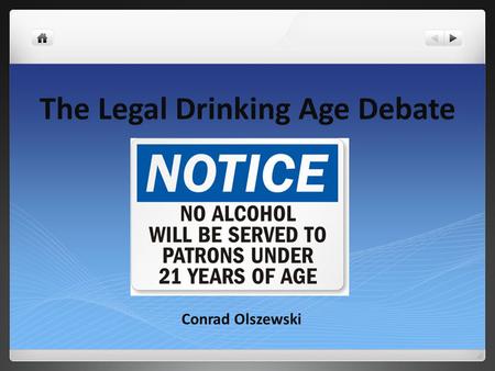 The Legal Drinking Age Debate