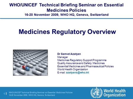Medicines Regulatory Overview