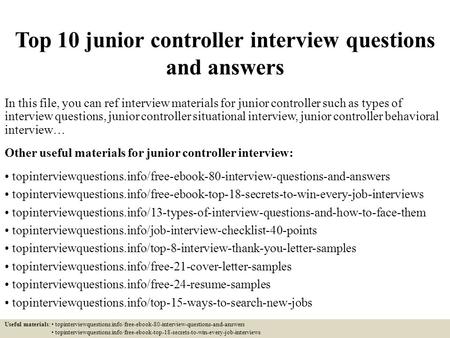 Top 10 junior controller interview questions and answers