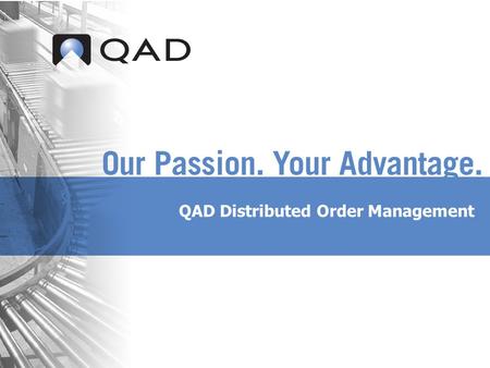 QAD Distributed Order Management