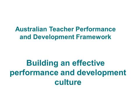Australian Teacher Performance and Development Framework