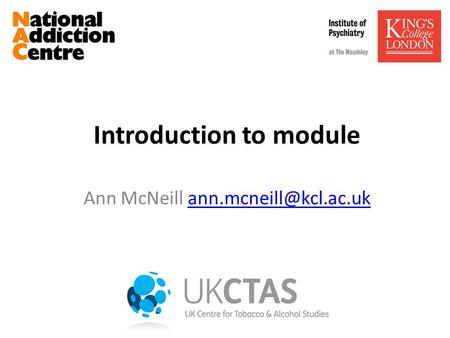 Introduction to module Ann McNeill