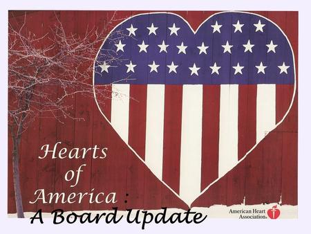 A Board Update :. Keeping Young and Old Hearts Beating Strong The South Brunswick C.P.R. and A.E.D. Initiative.