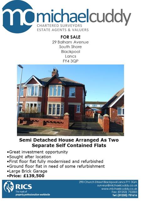 FOR SALE 29 Balham Avenue South Shore Blackpool Lancs FY4 3QP Great investment opportunity Sought after location First floor flat fully modernised and.