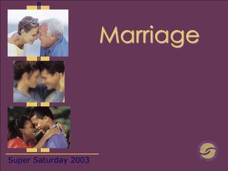 Super Saturday 2003 Marriage. Why do people marry? Identify 5 unhealthy reasons people marry? Identify 5 healthy reasons people marry?  