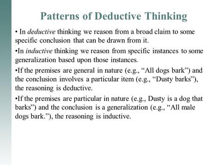 Patterns of Deductive Thinking