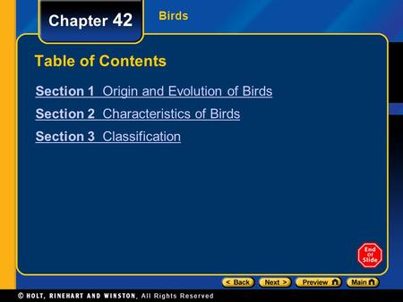 Chapter 42 Table of Contents Section 1 Origin and Evolution of Birds