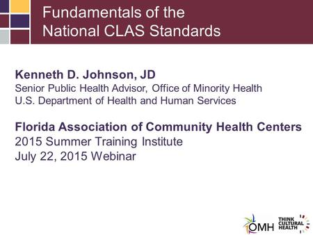 Fundamentals of the National CLAS Standards