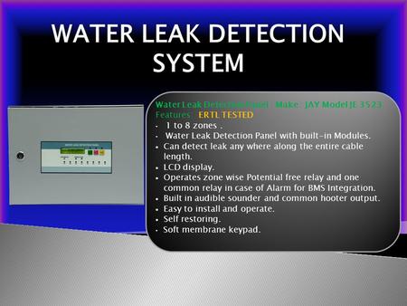 WATER LEAK DETECTION SYSTEM
