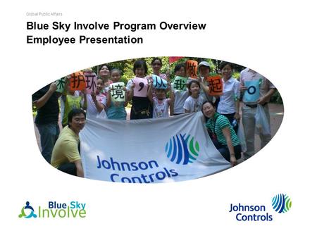 Global Public Affairs Blue Sky Involve Program Overview Employee Presentation.
