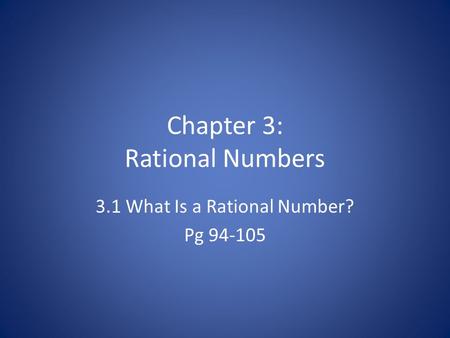 Chapter 3: Rational Numbers