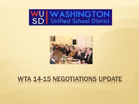  The District and WTA currently are at impasse after attempting to reach agreement during nine collective bargaining sessions despite the good faith.