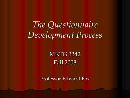 The Questionnaire Development Process