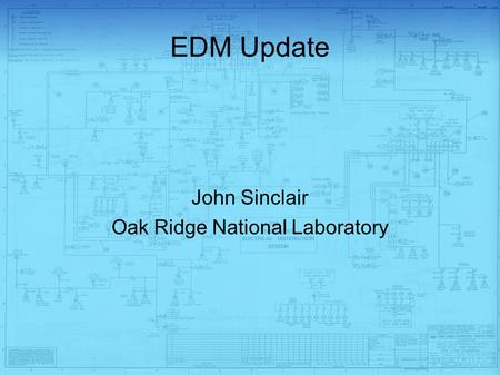 John Sinclair Oak Ridge National Laboratory