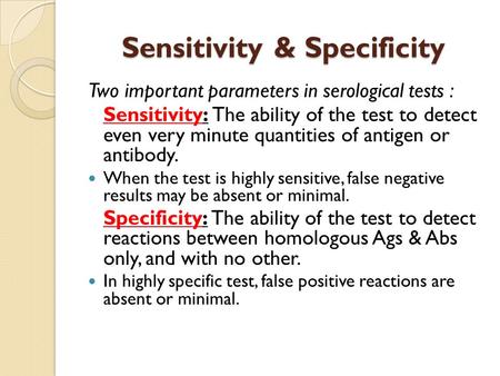Sensitivity & Specificity