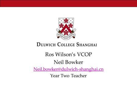 Ros Wilson’s VCOP Neil Bowker