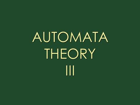 Dept. of Computer Science & IT, FUUAST Automata Theory 2 Automata Theory III Languages And Regular Expressions Construction of FA’s for given languages.