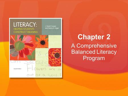 A Comprehensive Balanced Literacy Program Chapter 2.