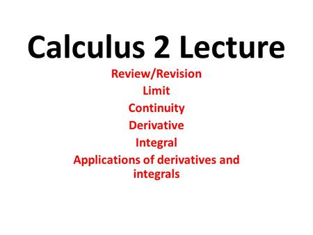 Applications of derivatives and integrals