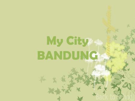 My City BANDUNG.