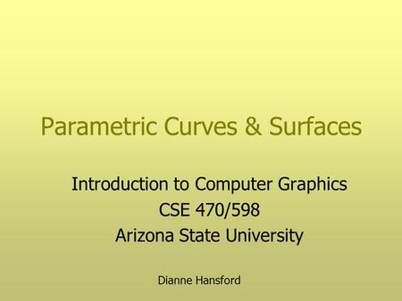 Parametric Curves & Surfaces