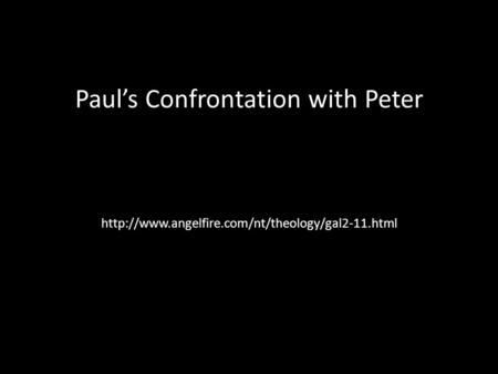 Paul’s Confrontation with Peter