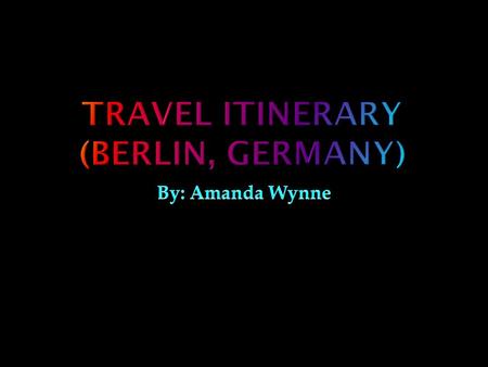 Capital Of Germany  On Monday June 17, 2013 the plane ticket to Berlin,one-way, will be $1,025.20.