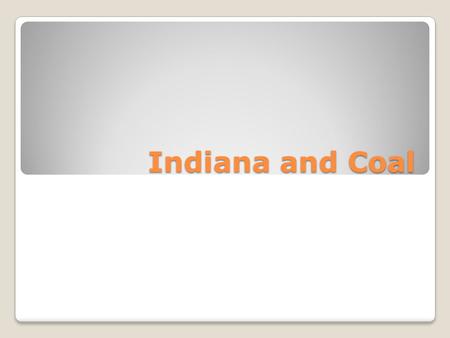 Indiana and Coal. Global electricity demand is expected to grow by 70% between 2010 and 2030. This is the equivalent to adding the population of U.S.,