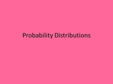Probability Distributions. A sample space is the set of all possible outcomes in a distribution. Distributions can be discrete or continuous.