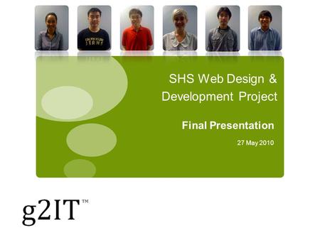 SHS Web Design & Development Project Final Presentation 27 May 2010.
