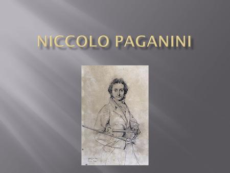Niccolo Paganini.