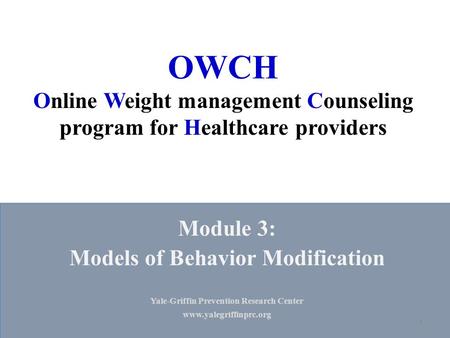 Module 3: Models of Behavior Modification