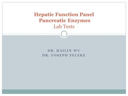 Hepatic Function Panel Pancreatic Enzymes Lab Tests