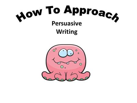 Persuasive Writing. We are going to look at how to go about planning an essay on the following topic: The sale and consumption of alcohol should be made.