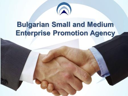 Bulgarian Small and Medium Enterprise Promotion Agency.