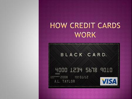  The majority of Canadian have at least one, and possibly multiple credit cards.
