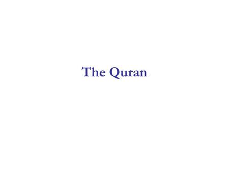 The Quran. Most of Usul on Kitabullah (i.e., Quran) Such discussion includes Classification of words in the Quran (or Arabic language), Grammatical.