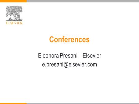 Conferences Eleonora Presani – Elsevier
