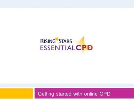 Getting started with online CPD. Concentrating on teacher practice is the most effective way to make a difference to student achievement, as we can’t.