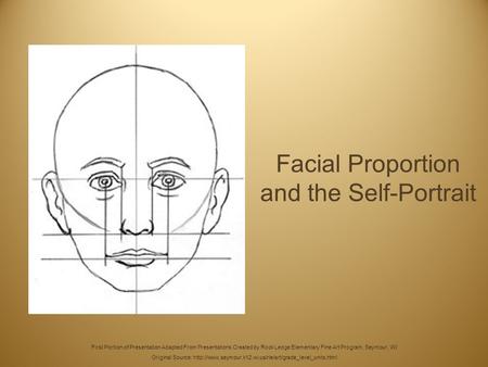 Facial Proportion and the Self-Portrait
