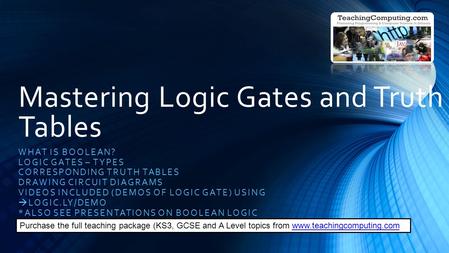 Mastering Logic Gates and Truth Tables