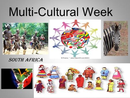 Multi-Cultural Week South Africa.