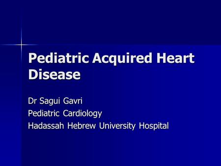 Pediatric Acquired Heart Disease