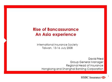Rise of Bancassurance An Asia experience