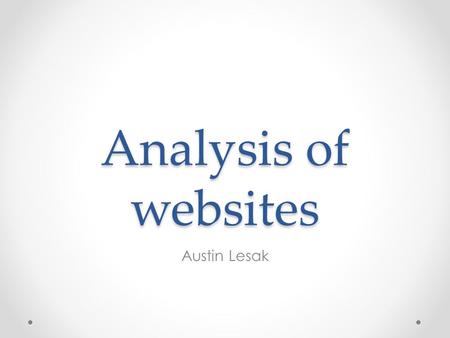 Analysis of websites Austin Lesak. Amazon and Ally Bank.