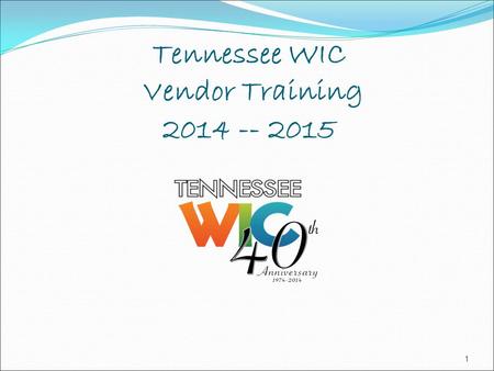 Tennessee WIC Vendor Training
