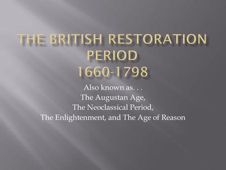 The British Restoration Period